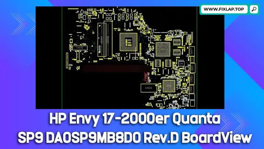 HP Envy 17-2000er Quanta SP9 DA0SP9MB8D0 Rev.D BoardView