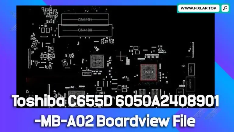 Toshiba C655D 6050A2408901-MB-A02 Boardview File