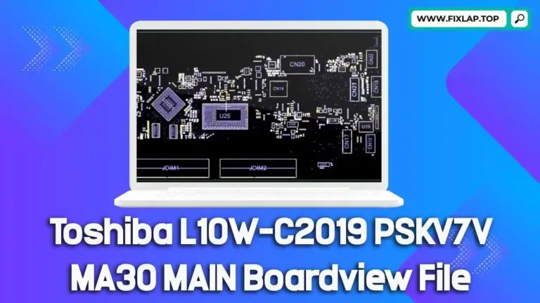 Download Toshiba L10W-C2019 PSKV7V MA30 MAIN Boardview File Free